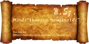 Mihálkovics Szaniszló névjegykártya